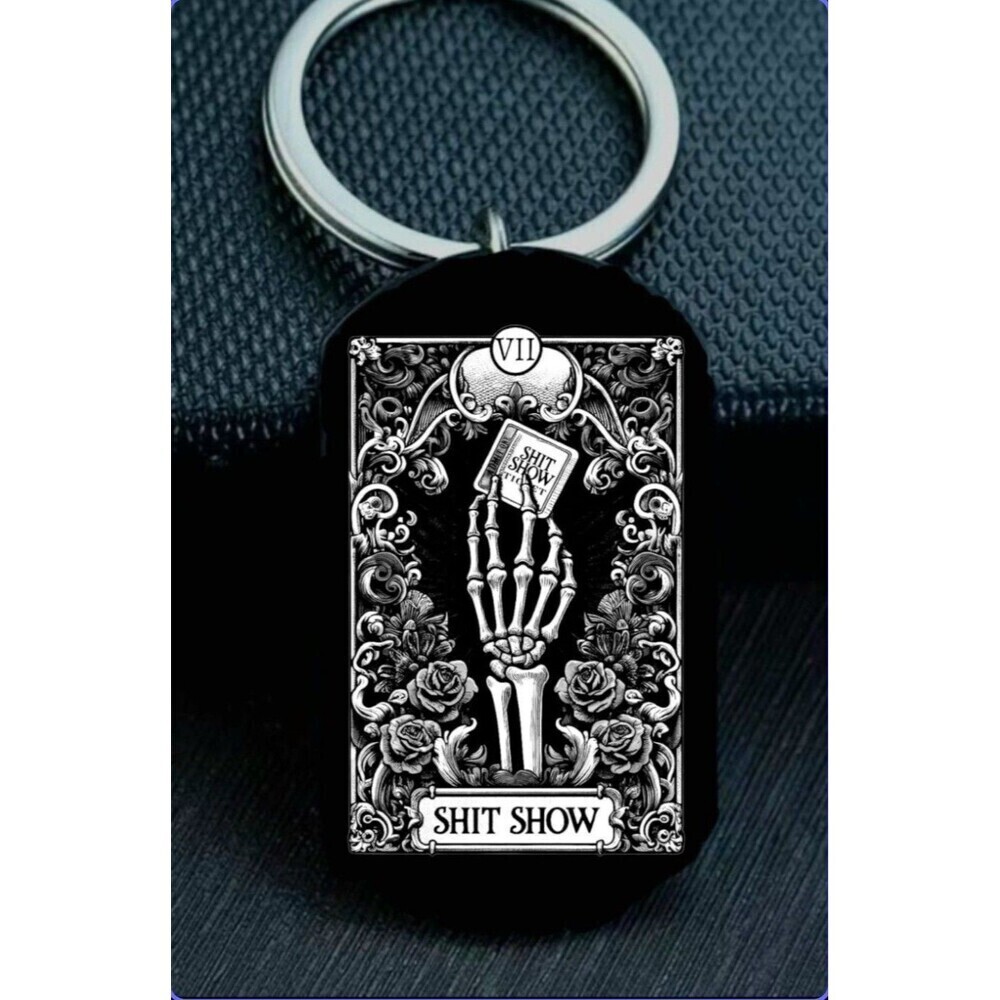 Shiittt Show Ticket Tarot Card Art Skelton Stainless Keychain Hot
